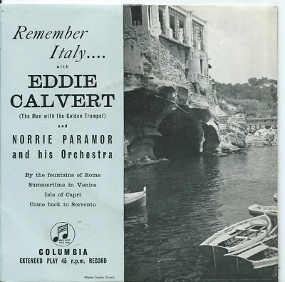 Eddy Calvert:EP:Remember Italy with Eddie Calvert:$ Tracks:UK Columbia:1956 - Image 1 of 4