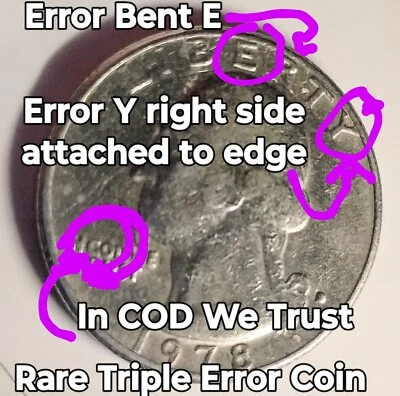 Super Rare...4 Error 1978 US Quarter. A Rare Must Have For The Serious Collector - Image 1 of 4