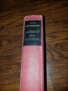 Materials and Processes by James F. Young Second Edition, 1958  - Imagen 1 de 2