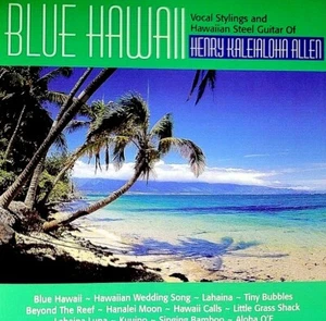 Henry Kaleialoha Allen - "Blue Hawaii" - ( CD - Rainbow Records ) - Picture 1 of 4
