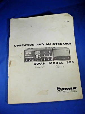 Swan Model 350 Transceiver Operation and Maintenance Manual (original) - Image 1 of 4