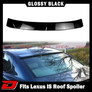 Fit For 06-12 Lexus IS250 IS350 2nd Sedan Rear Roof Wing Spoiler #202 / 212 - Bild 1 von 6