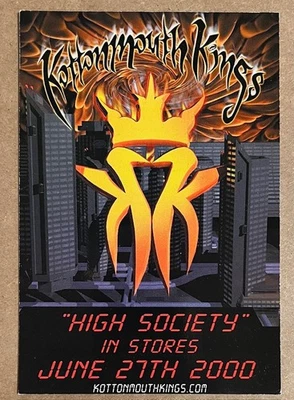 Kottonmouth Kings - High Society RARE promo postcard '00 - Image 1 of 2
