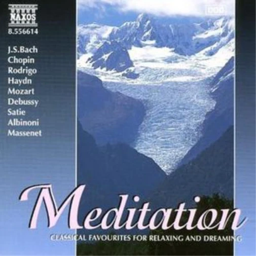 Various Composers Meditation - Classics for Relaxing and Dreaming (CD) Album - Bild 1 von 1
