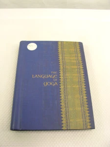 The Language of Yoga Nicolai Bachman 2004 HC Chants Spirituality Asanas Sanskrit - Picture 1 of 12