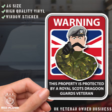 Royal Scots Dragoon Guards Veteran Property Warning -A6 Reverse Printed Decal