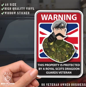 Royal Scots Dragoon Guards Veteran Property Warning -A6 Reverse Printed Decal - Picture 1 of 3