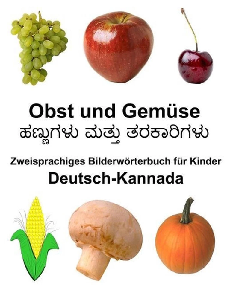 Deutsch-Kannada Obst und Gemse Zweisprachiges Bilderwrterbuch fr Kinder by Richa - Image 1 of 1