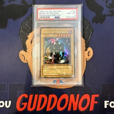 PSA 8 NEAR MINT 2002 YU-GI-Oh! Pharaoh's Servant BEAST OF TALWAR 103 - Image 1 of 3