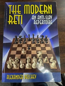 Modern Reti an Anti Slav repertoire by Alexander Delchev - Picture 1 of 1