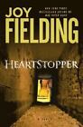 Heartstopper par Joy Fielding (2007, couverture rigide)