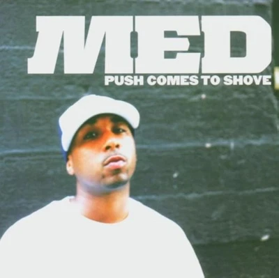 Push Comes To Shove Explicit By Med On Audio CD Album 2005 Very Good Foto 1 de 3