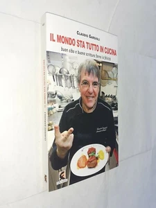 IL MONDO STA TUTTO IN CUCINA - CLAUDIO GARGIOLI - FEFE EDITORE - 2021 - Bild 1 von 1