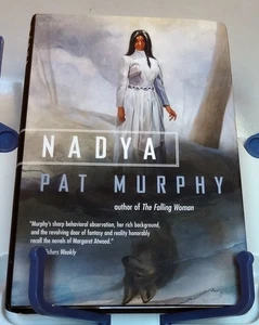 Signed First Edition Pat Murphy Nadya Werewolf Novel HC DJ 1996 Wolf Chronicles - Picture 1 of 5