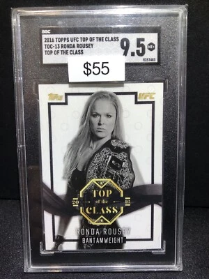 Ronda Rousey 2016 Topps UFC Top Of The Class #TOC-13 SGC 9.5  - Image 1 of 2