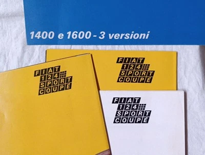 Fiat 124 Sport Coupé 3 Depliant + Cartella tutto Originale In italiano 1.4 e 1.6 - Immagine 1 di 4