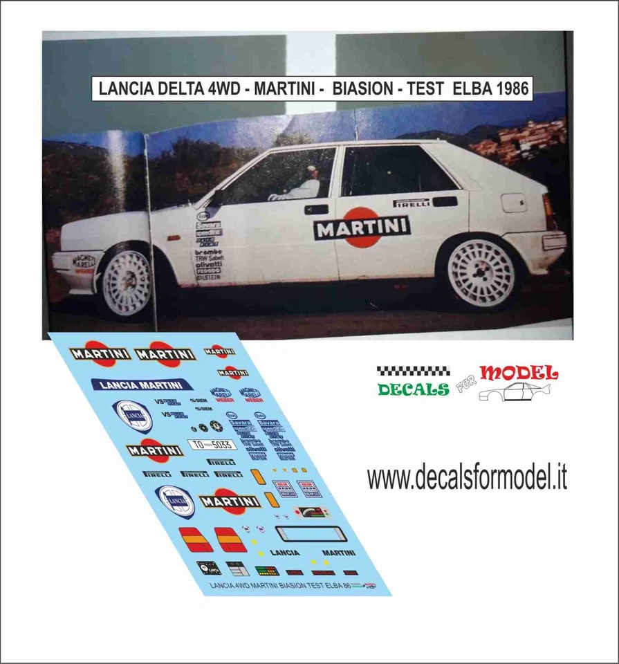 DECALS 1:43 LANCIA DELTA 4WD MARTINI RACING BIASION TEST ISOLA D ELBA 1986 - Immagine 1 di 1