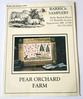 BARRICK SAMPLERS PEAR ORCHARD FARM SAMPLER COUNTED CROSS STITCH CHART- NEW - Image 1 of 3
