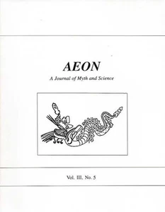 Ev Cochrane, Dwardu Cardona / AEON VOL III NO 5 A Journal of Myth and Science - Picture 1 of 1