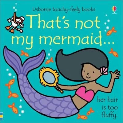Thats Not My Mermaid by Fiona Watt - Image 1 of 1