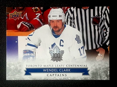 WENDEL CLARK 2017-18 UPPER DECK TORONTO MAPLE LEAFS CENTENNIAL 17-18 #107  68708 - Image 1 of 2