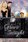 Grave Insight: Volume 2 (A Maddie Graves Mystery).9781508548003 Free Shipping<|