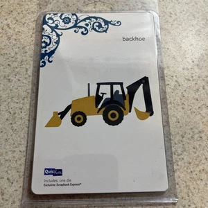 Quickutz 4 x 4 Backhoe Exclusive From Scrapbook Express Brand New - Picture 1 of 2