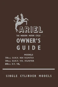 Ariel Owners Guide 350 500 NH VH Red Hunter VB 600 Motorcycle Manual 1954-1955 - Picture 1 of 6