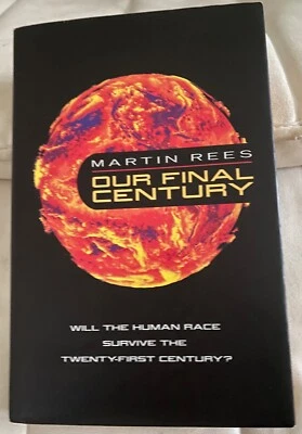 OUR FINAL CENTURY by Martin Rees - Image 1 of 4