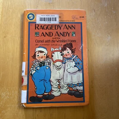 Raggedy Ann And Andy & the Camel with Wrinkled Knees by Johnny Gruelle hb/1978 - Image 1 of 4