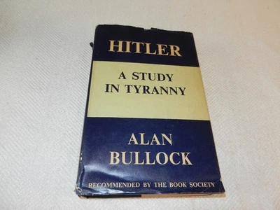 WW II  Third Reich & Nazis    "HITLER A STUDY IN TYRANNY" Alan Bullock  1955 ed Foto 1 de 4