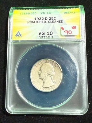 1932 D WASHINGTON QUARTER  ANACS VG 10 DETAILS CLEANED SCRATCHED - Image 1 of 4