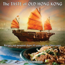 Fred Schneiter Taste of Old Hong Kong (Hardback) (UK IMPORT)