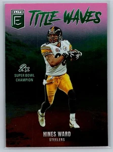 2025 Donruss Elite Pink Title Waves Hines Ward #10 - Picture 1 of 2