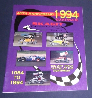 1994 Skagit Speedway 40th Anniversary Program - Image 1 of 4
