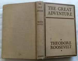 C1 USA Theodore ROOSEVELT The GREAT ADVENTURE 1919 Port Included France IN ENGLISH - Picture 1 of 1