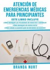 Produktbild - Atención de Emergencias Médicas Para Principiantes: Este libro incluye : Cómo...