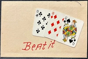 TARJETAS DE JUEGO AÑADIR EN POSTAL HECHA A MANO~”BEAT IT” DOS OCHOS Y UNA MANO DE REINA - Imagen 1 de 2