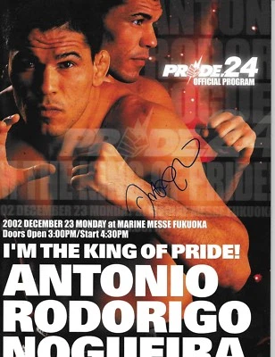 Antonio Rodrigo Nogueira Signed Pride FC 24 2002 Event Program BAS COA UFC Japan - Image 1 of 4