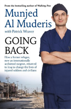 Dr Munjed Al Muderis Going Back (Paperback) (UK IMPORT)