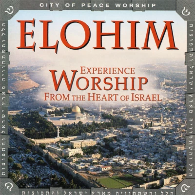 Elohim • Experience Worship From The Heart Of Israel CD 2000 City Of Peace •NEW• - Image 1 of 2