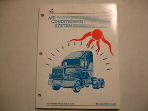 Mack Trucks A/C Air Conditioning System Factory Shop Service Manual  18-901  OEM
