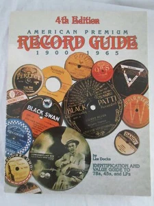 4th Edition American Premium Record Identification & Value Guide Book Les Docks - Imagen 1 de 2