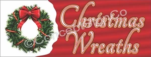 3'x8' CHRISTMAS WREATHS BANNER Outdoor Sign LARGE Holiday Sales Fresh Cut Trees - Picture 1 of 3