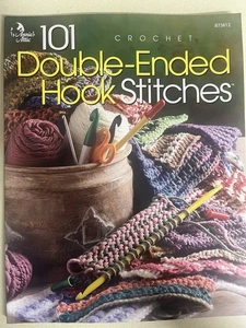 101 Double-Ended Hook Stitches Crochet Instructions Book Annie’s Attic - Picture 1 of 5