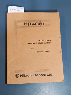 Hitachi Denshi Model Z-One B Portable Color Camera Service Manual Schematic Book - Image 1 of 4