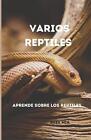 Varios Reptiles: Aprende sobre los reptiles autorstwa Bree Mia książka w formacie kieszonkowym