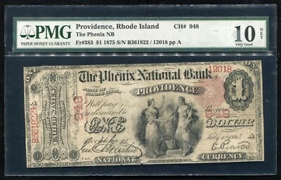 1875 $1 THE PHENIX NB OF PROVIDENCE, RI NATIONAL CURRENCY CH. #948 PMG VG-10 - Image 1 of 2