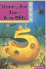 The Kingfisher Treasury Of Stories For Five Year Olds, , Used; Good Book
