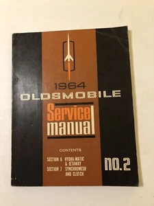 1964 Oldsmobile Service Manual No. 2, Sections 6’and 7 - Picture 1 of 13